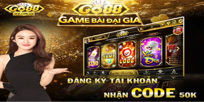 Đăng nhập Go88 nhận ngay giftcode 50k hấp dẫn